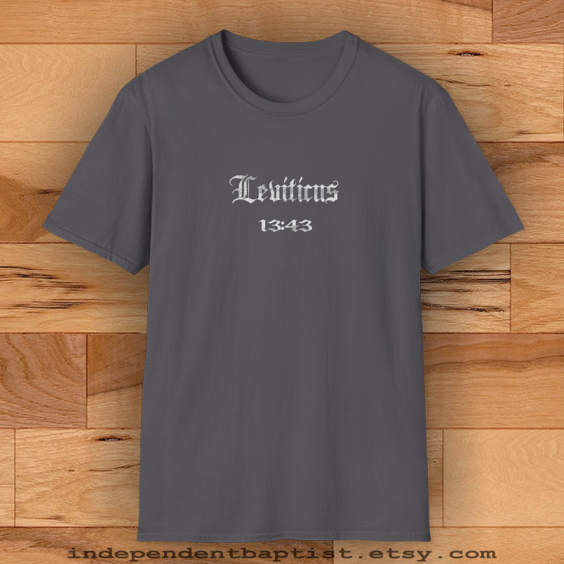 Mens Bible Verse T Shirt Leviticus 13:43